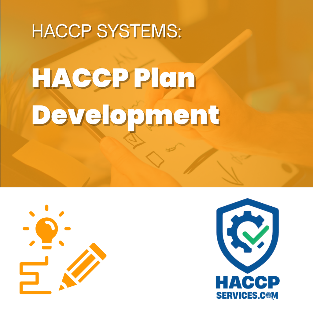 HACCP PLAN DEVELOPMENT